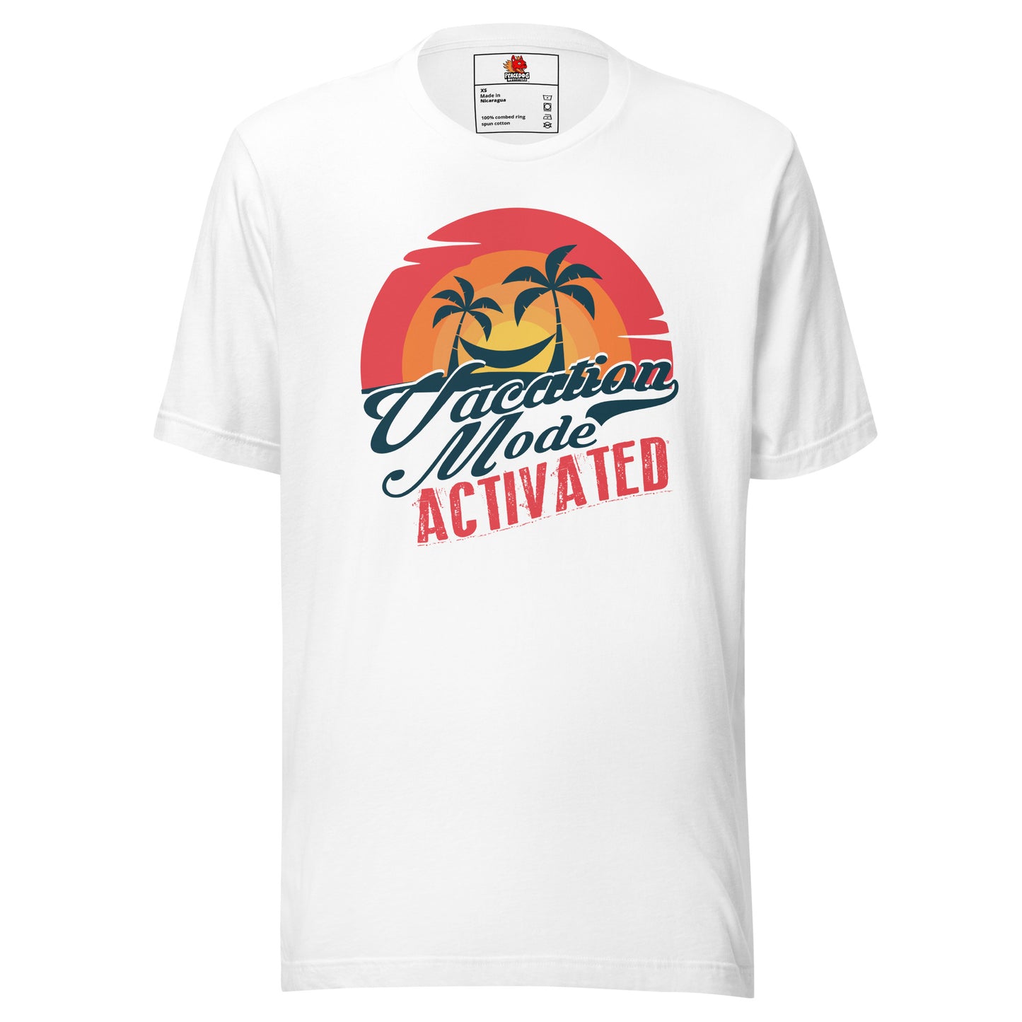 Vacation Mode Activated T-shirt